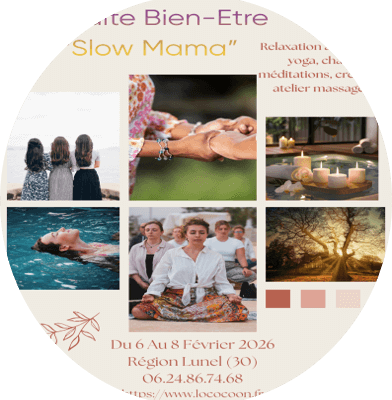 Retraite Bien-Etre « Slow Mama »